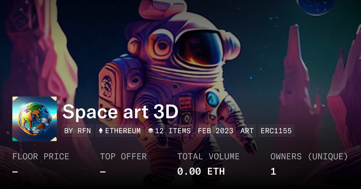 Space Art 3d Collection Opensea