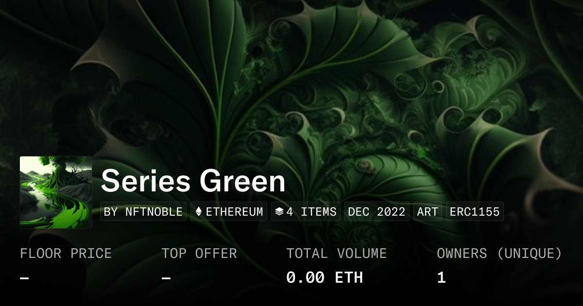 Series Green Collection Opensea