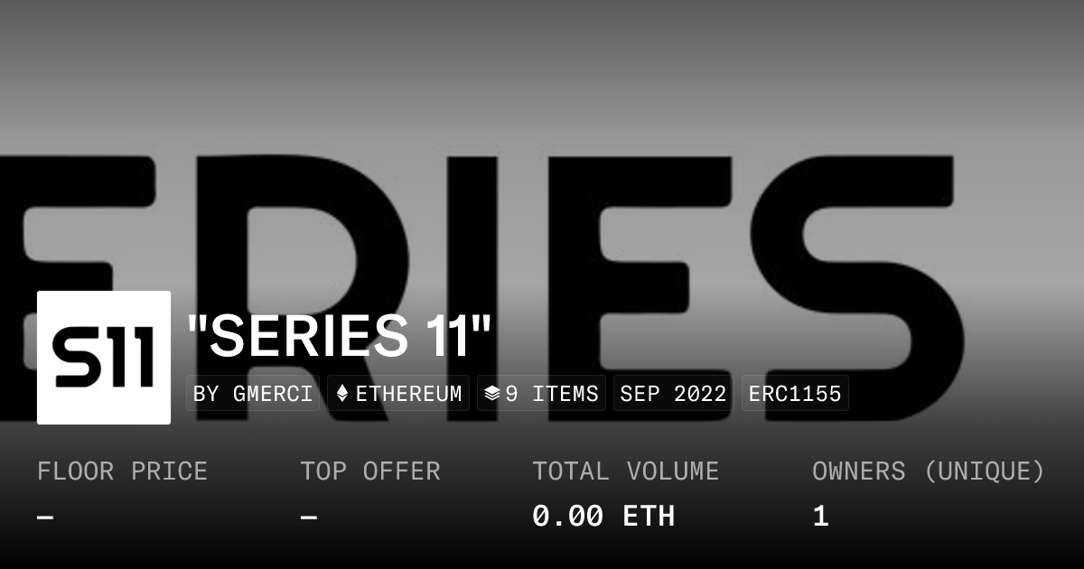 Series 11 Collection Opensea