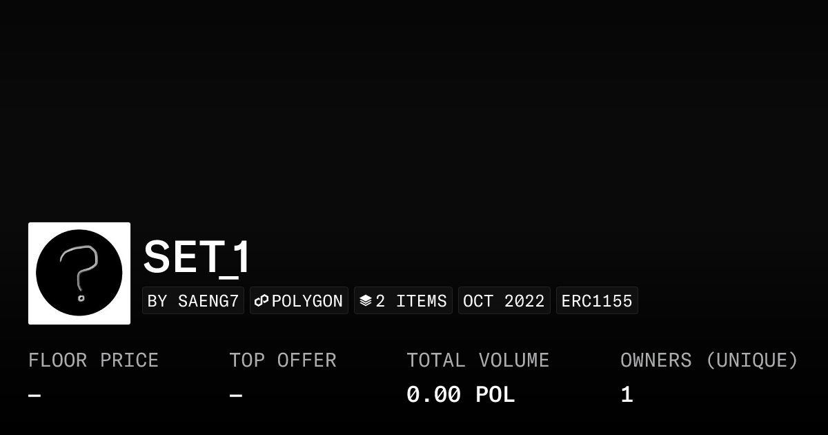 Set 1 Collection Opensea