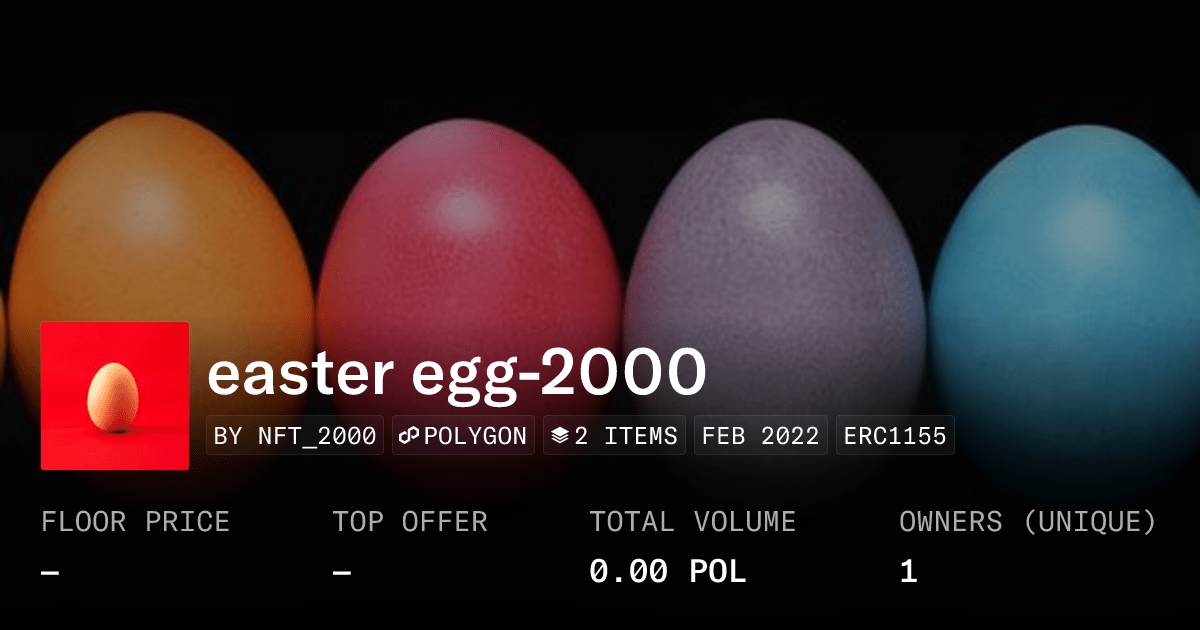 Easter Egg 2000 Collection Opensea