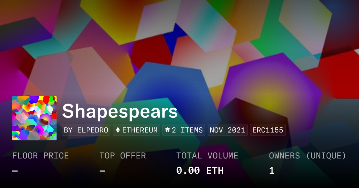 Shapespears Collection Opensea