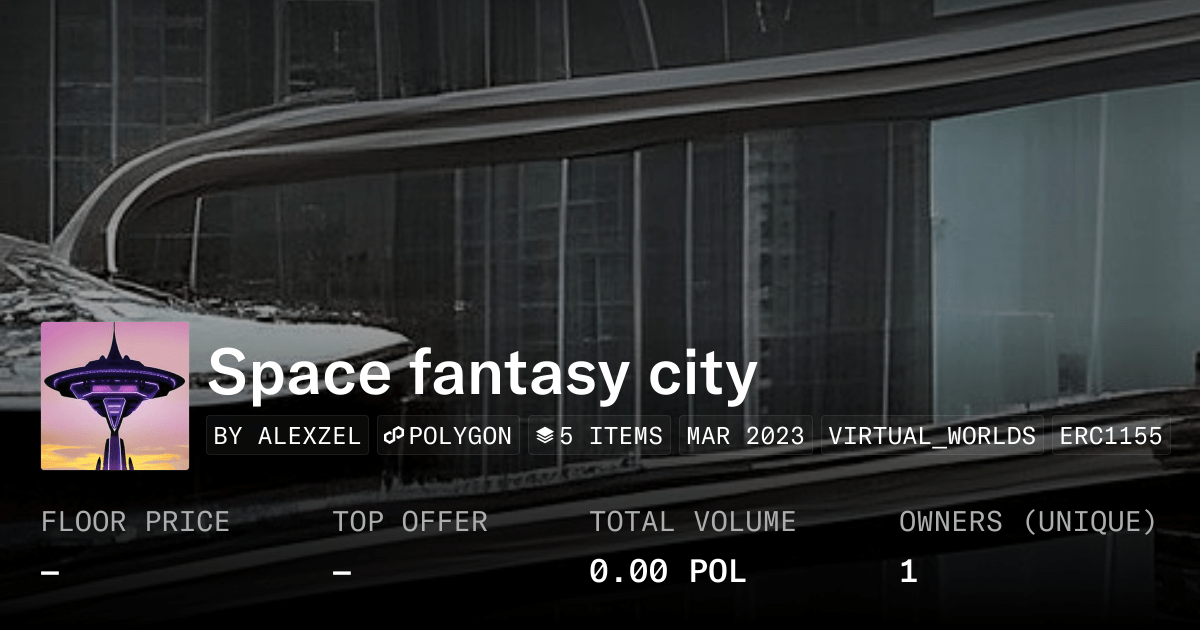 Space Fantasy City Collection Opensea