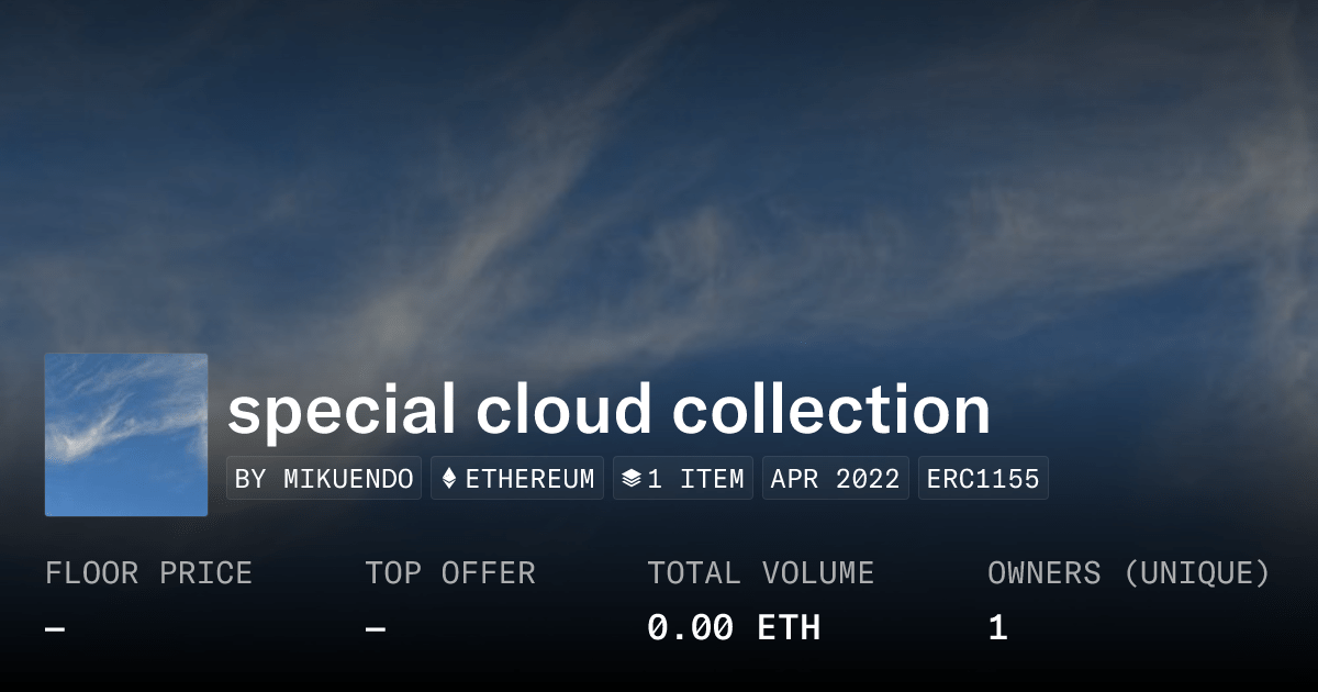 Special Cloud Collection Collection Opensea