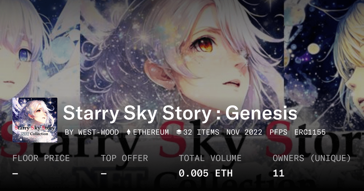Starry Sky Story Genesis Collection Opensea
