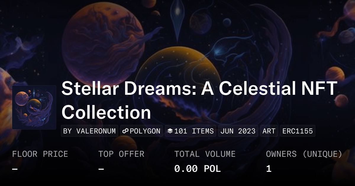 Stellar Dreams A Celestial Nft Collection Collection Opensea