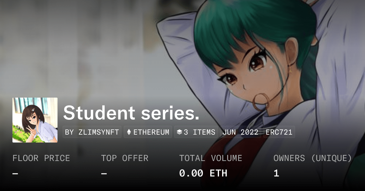 Student Series Collection Opensea