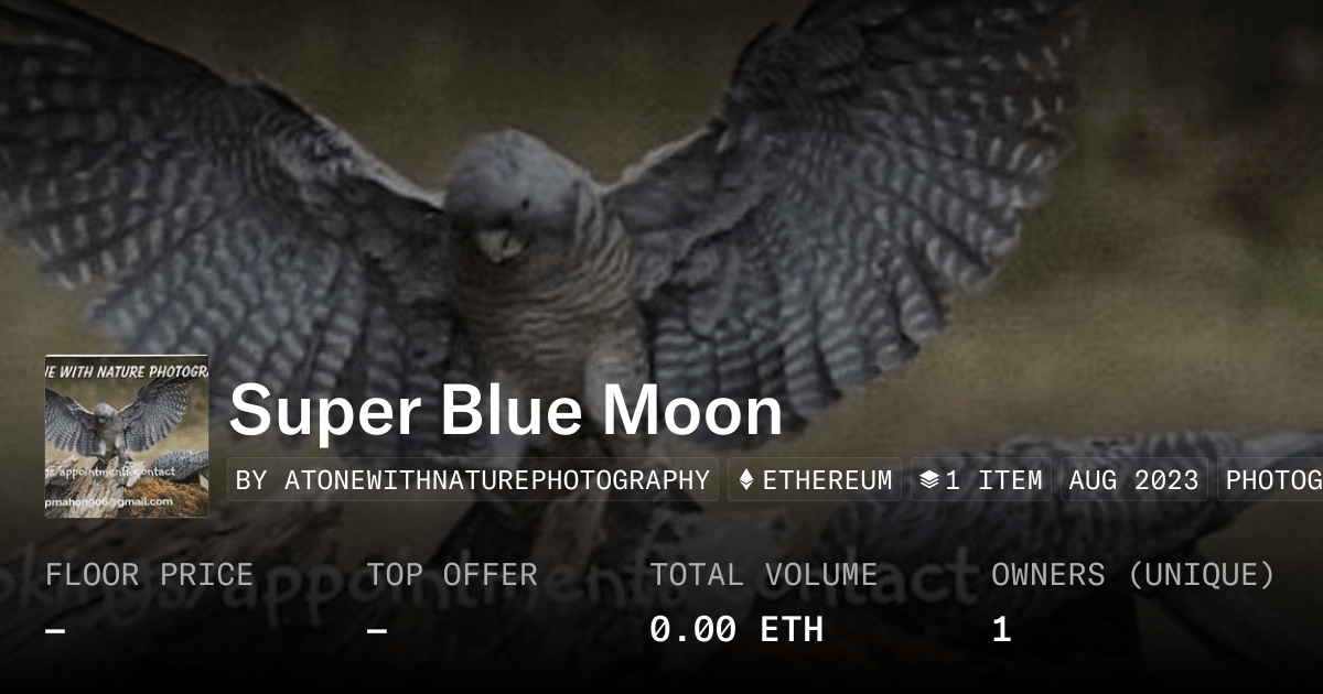 Super Blue Moon Collection Opensea