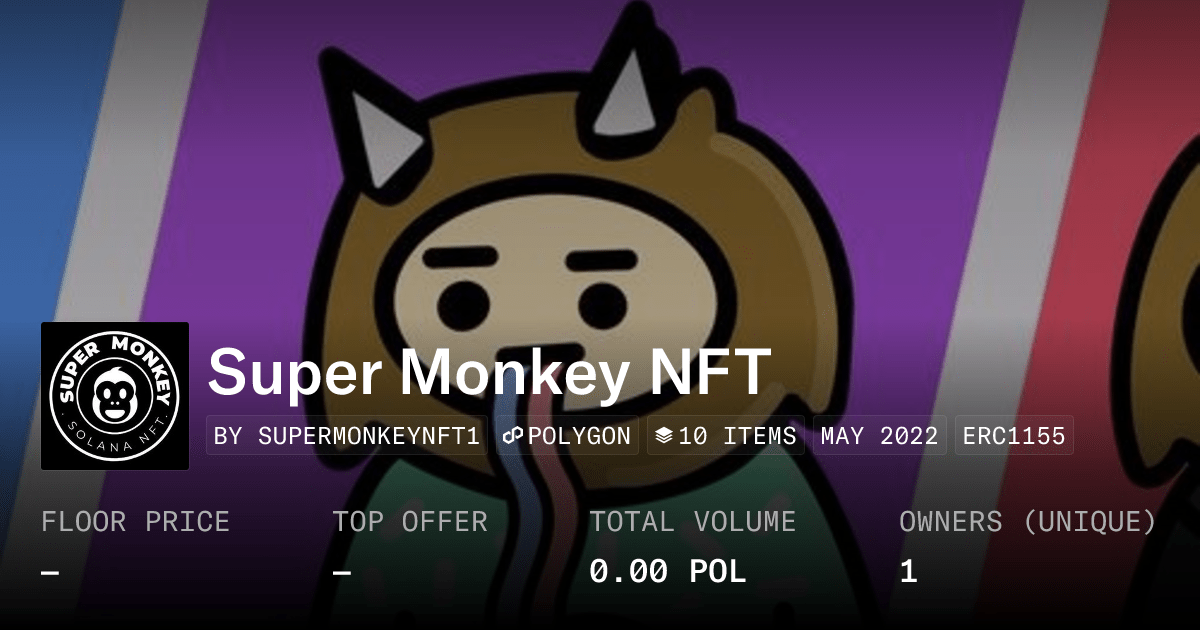 Super Monkey Nft Collection Opensea