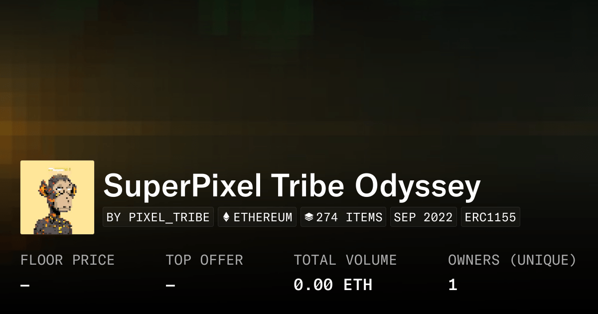 Superpixel Tribe Odyssey Collection Opensea