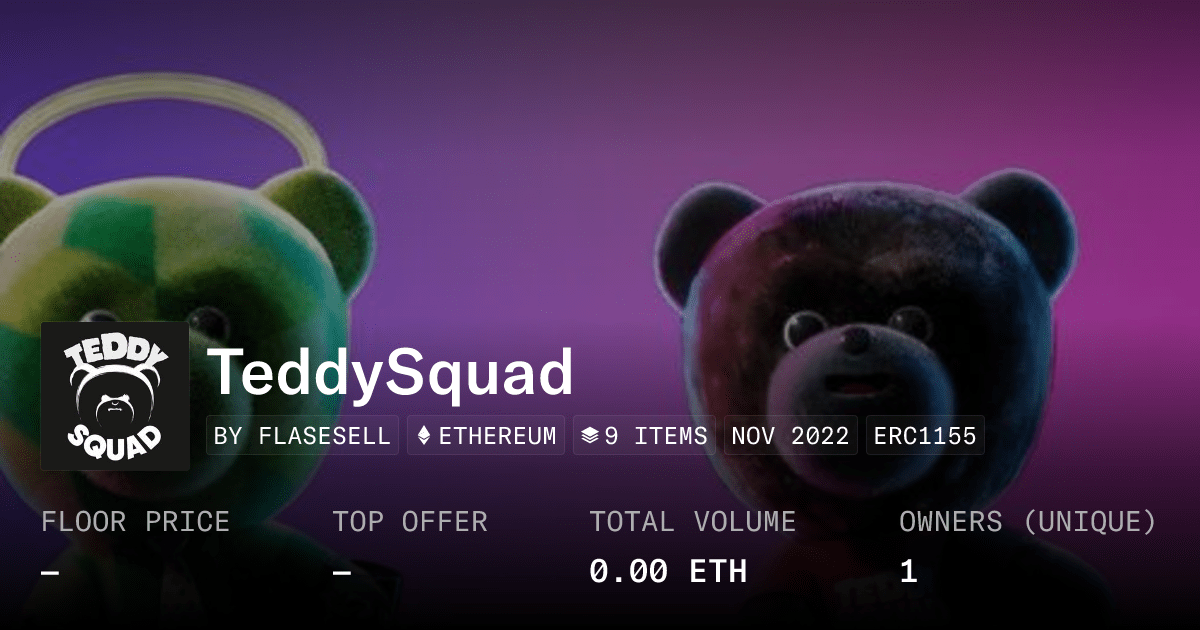 Teddysquad Collection Opensea