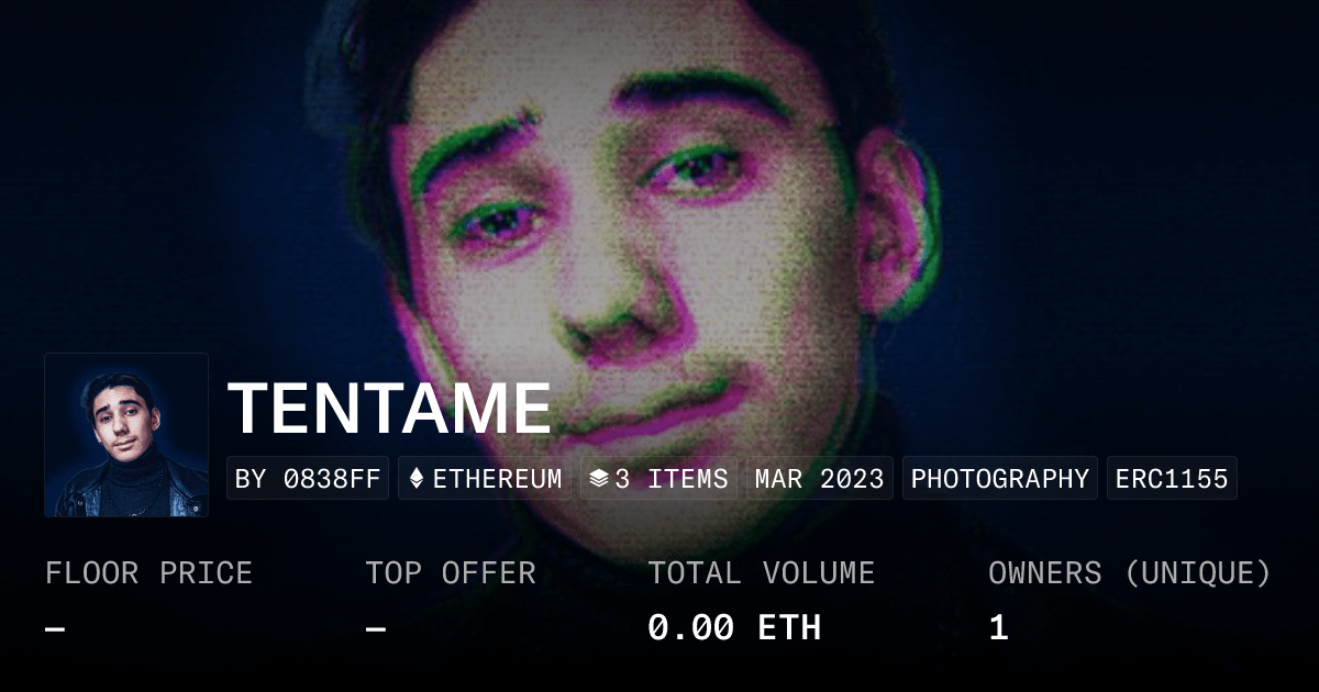 Tentame Collection Opensea