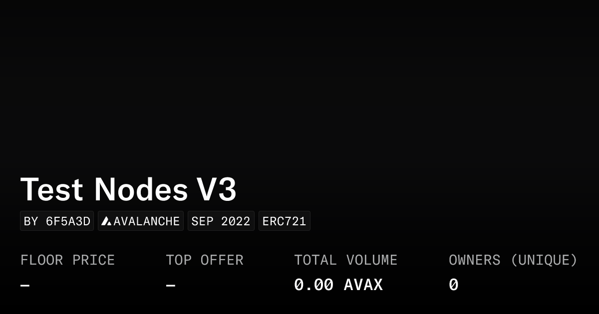 Test Nodes V3 Collection Opensea