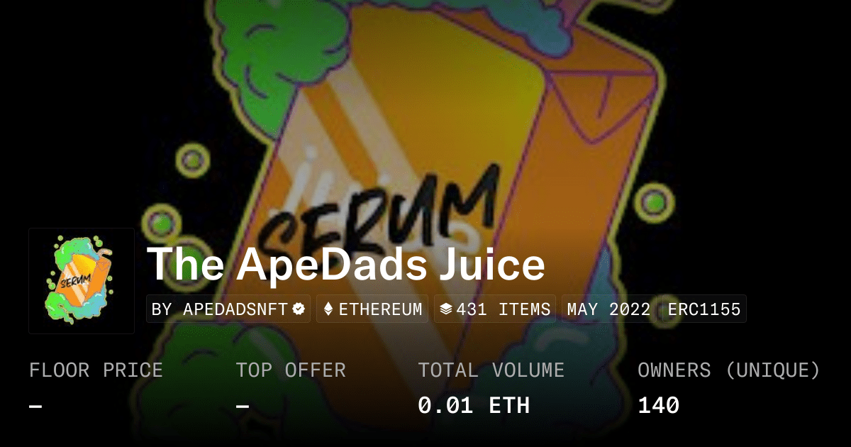 The Apedads Juice Collection Opensea