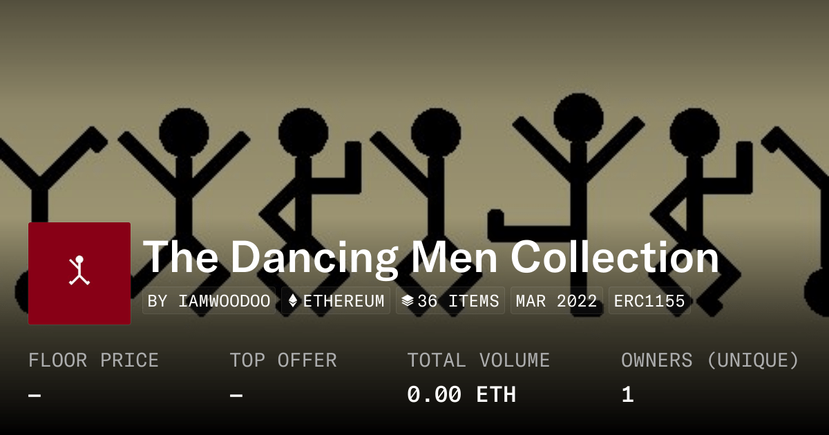 The Dancing Men Collection Collection Opensea