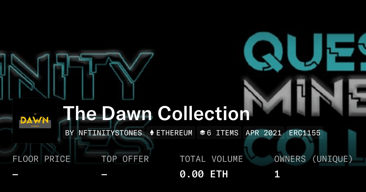 The Dawn Collection Collection Opensea