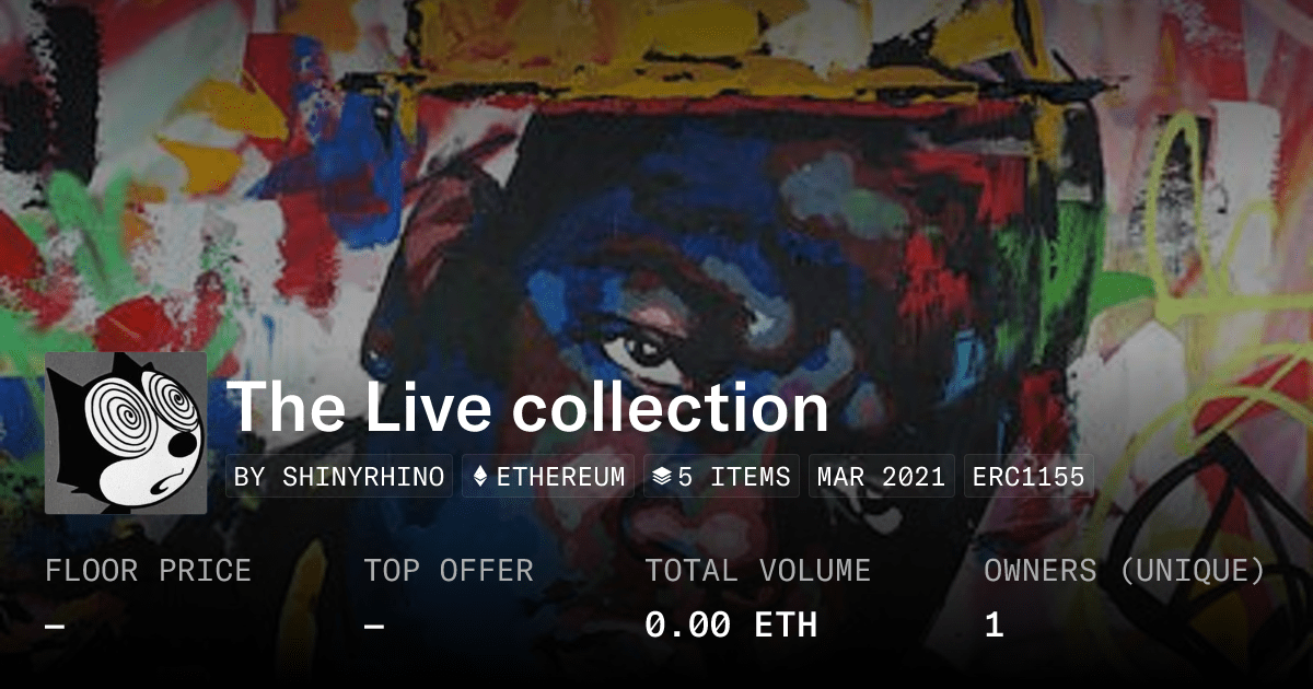 The Live Collection Collection Opensea