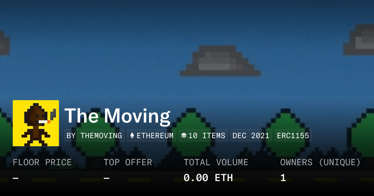 The Moving - Collection | OpenSea
