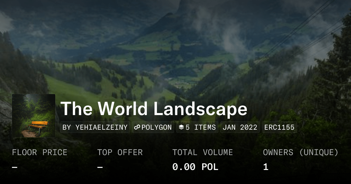 The World Landscape Collection Opensea