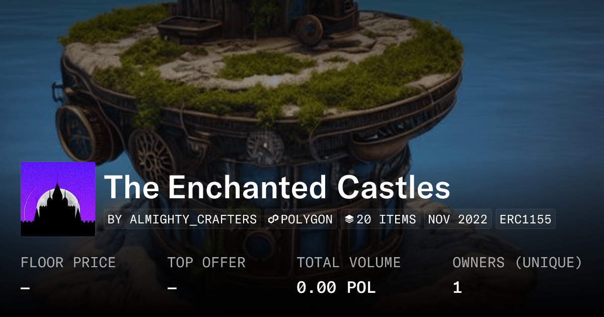 The Enchanted Castles Collection Opensea