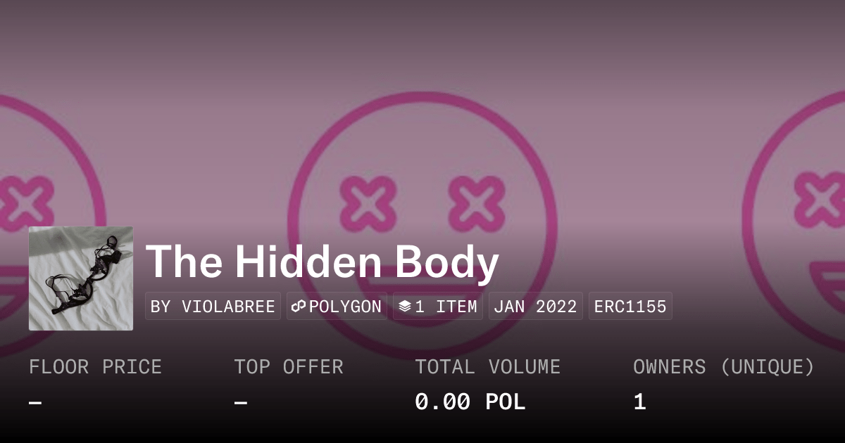 The Hidden Body Collection Opensea