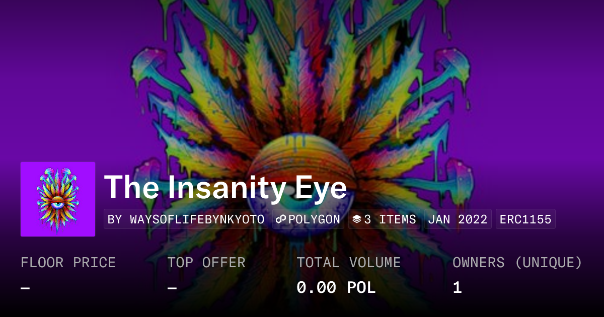 The Insanity Eye Collection Opensea