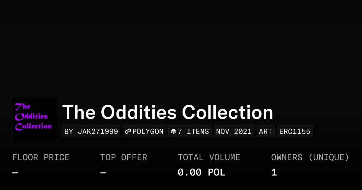 The Oddities Collection Collection Opensea