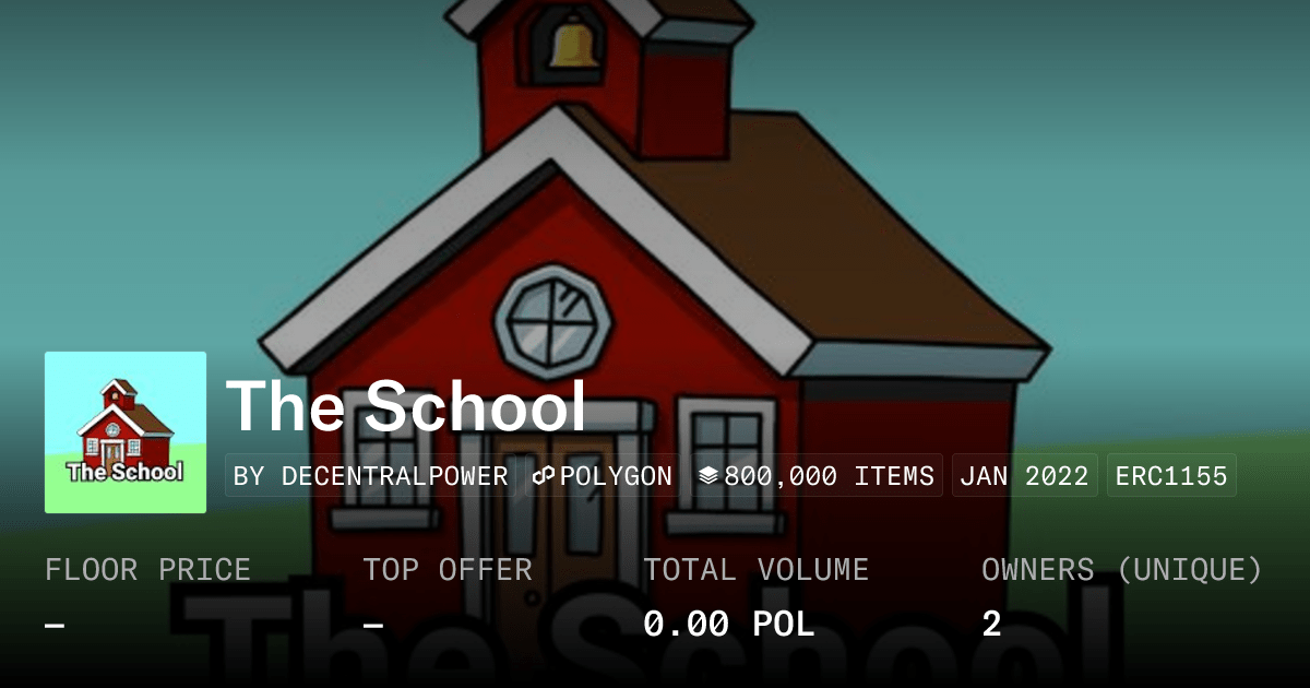 The School Collection Opensea