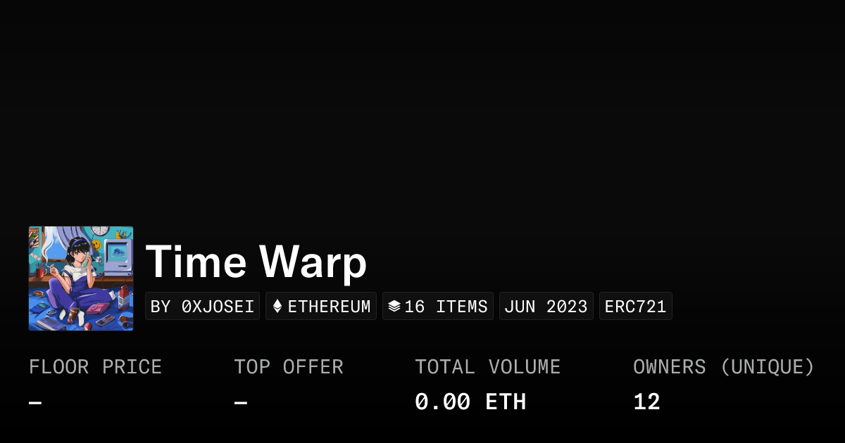 Time Warp Collection Opensea