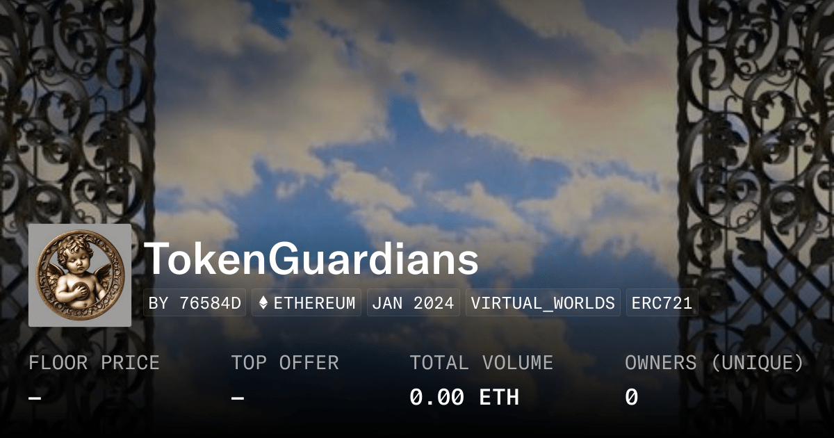 Tokenguardians Collection Opensea