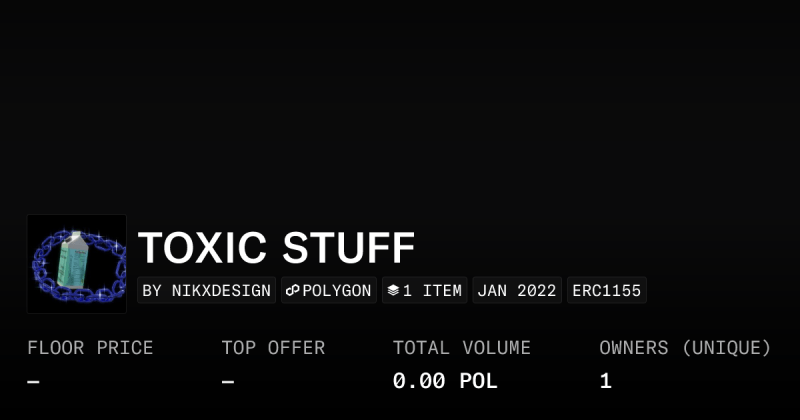 Toxic Stuff Collection Opensea - Minimal Photos - Elegant Retina Collection