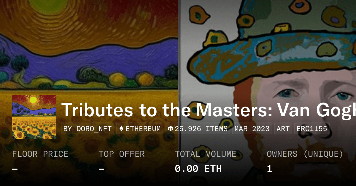 Tributes To The Masters Van Gogh Collection Opensea