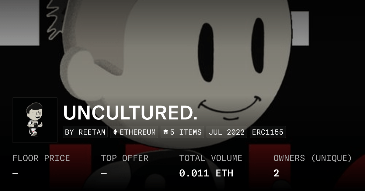 Uncultured Collection Opensea