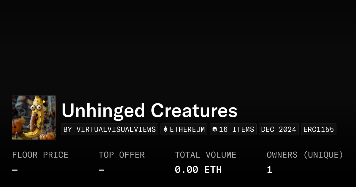Unhinged Creatures Collection Opensea