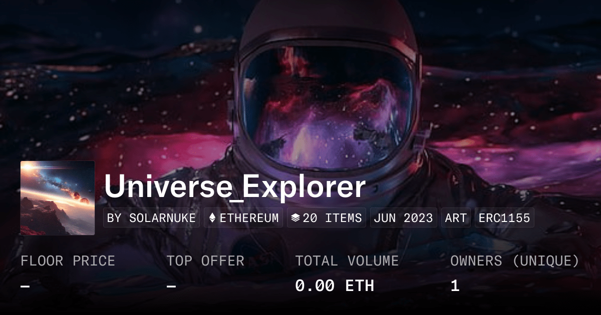 Universe Explorer Collection Opensea