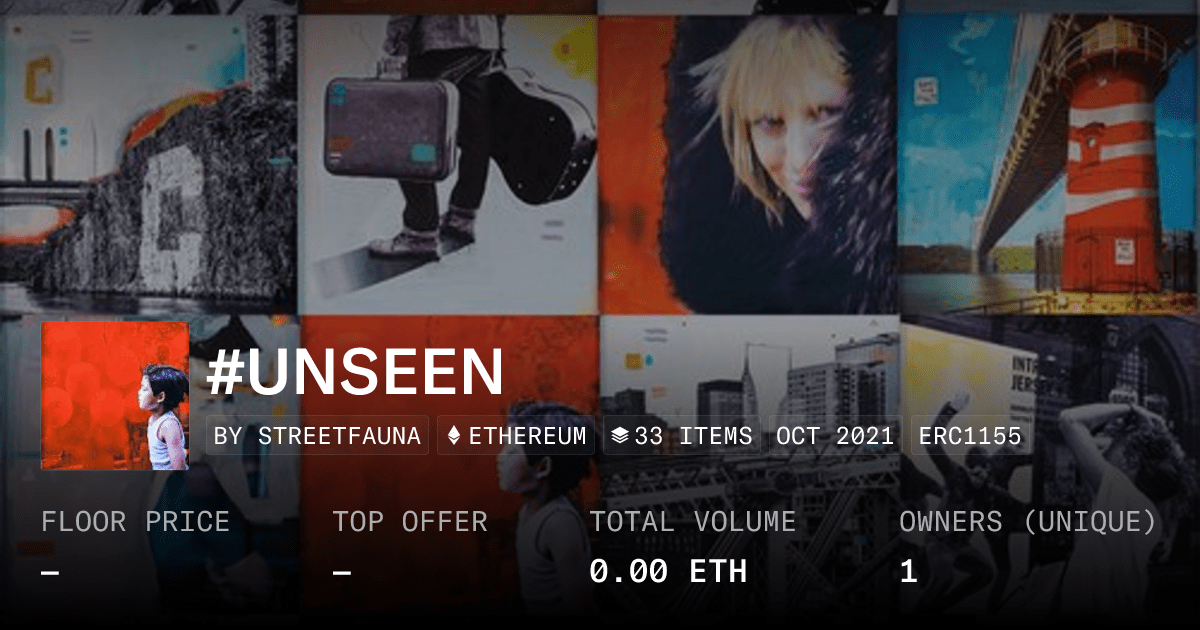 Unseen Collection Opensea
