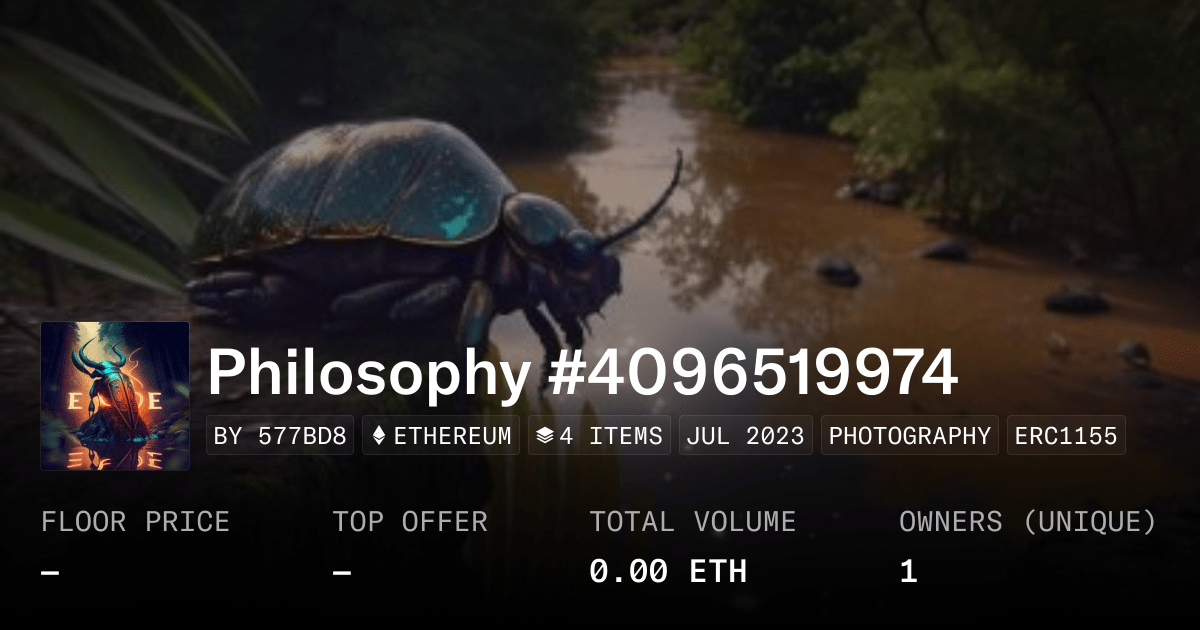 Philosophy 4096519974 Collection Opensea