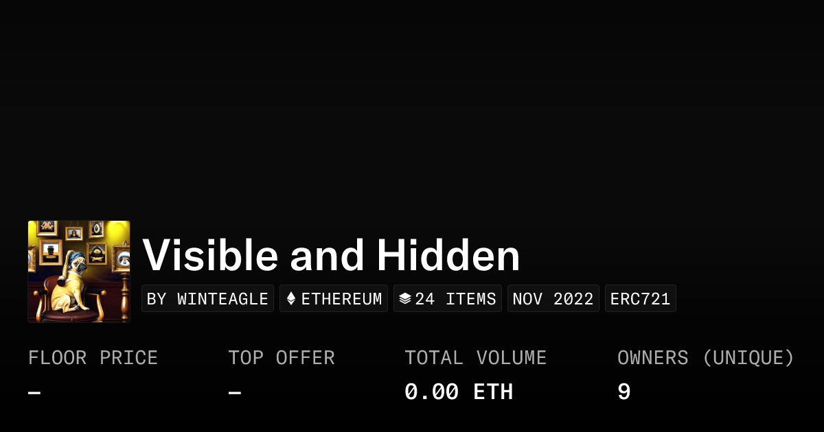 Visible And Hidden Collection Opensea