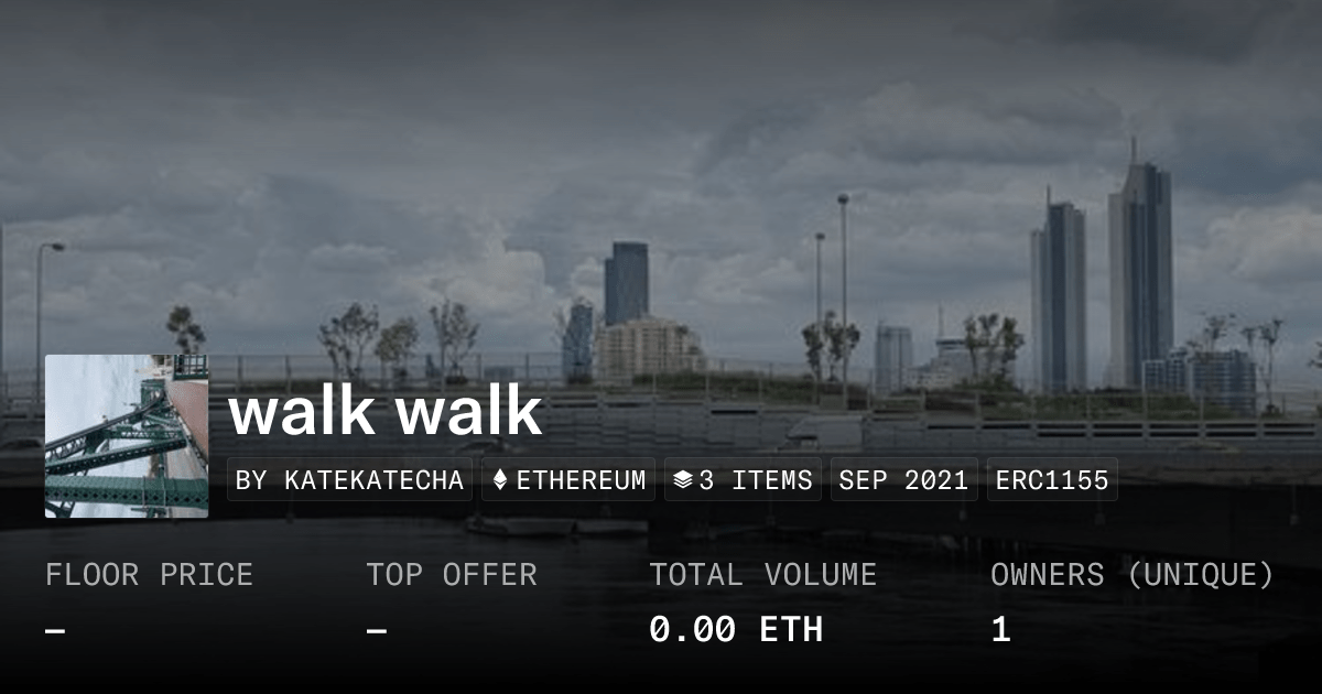 Walk Walk Collection Opensea