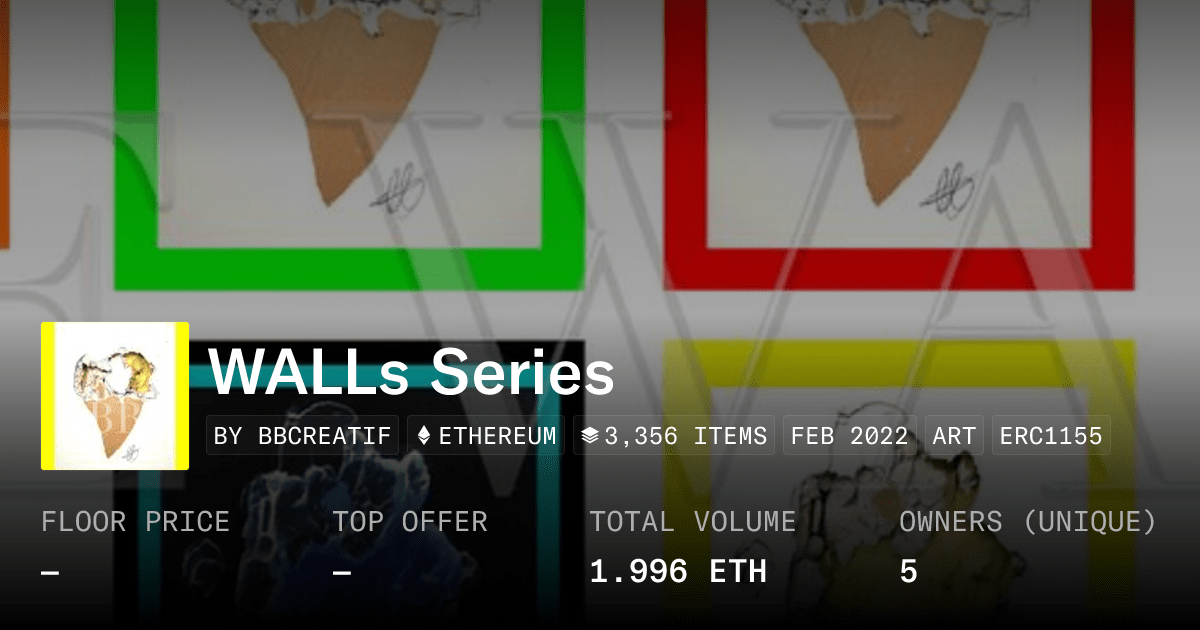 Walls Series Collection Opensea