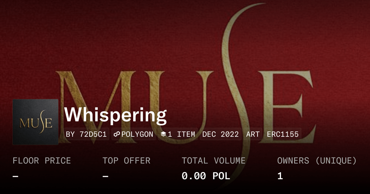 Whispering Collection Opensea