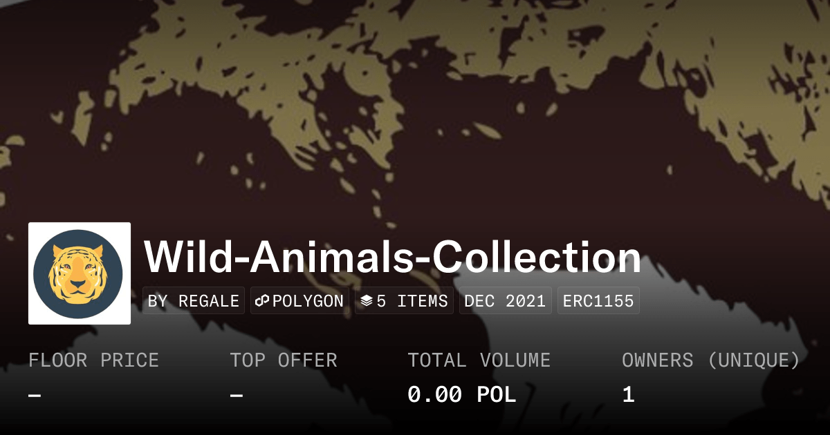 Wild Animals Collection Collection Opensea