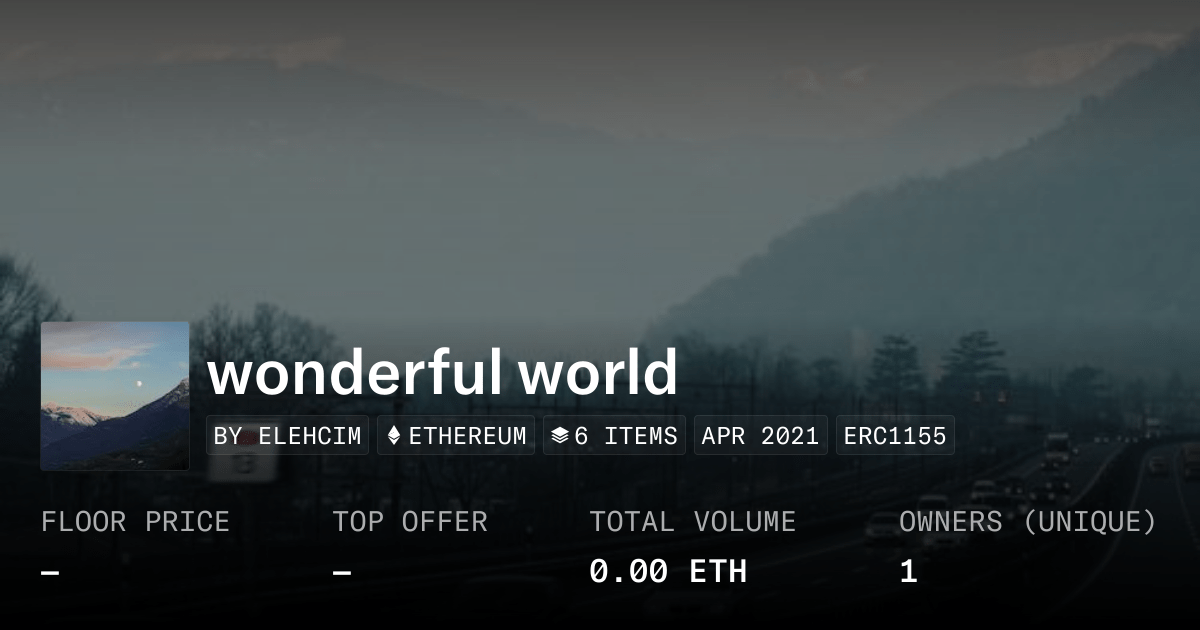 Wonderful World Collection Opensea