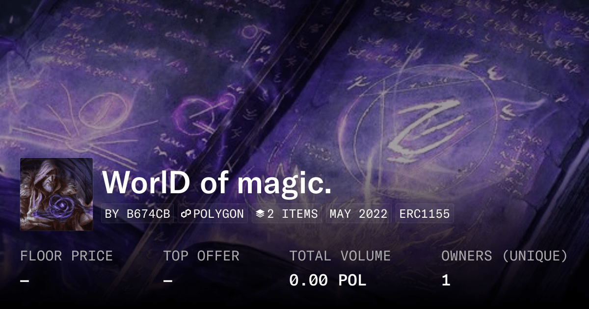 World Of Magic Collection Opensea