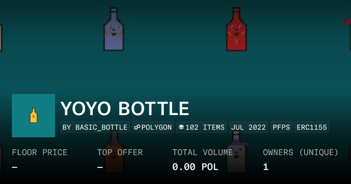 Yoyo Bottle Collection Opensea