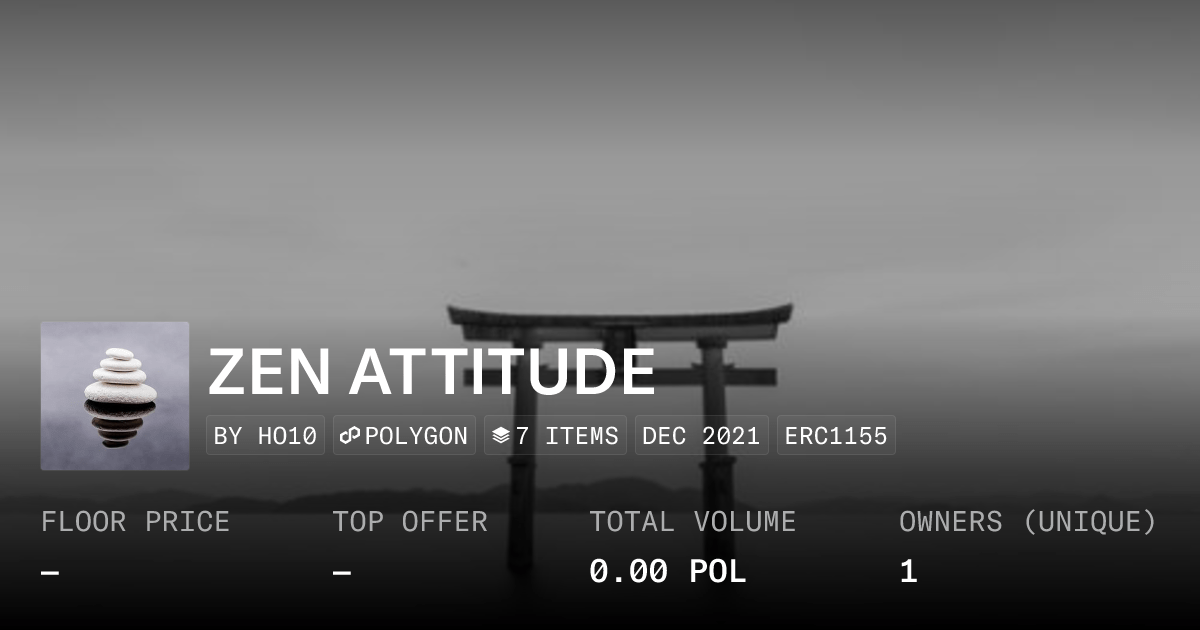 Zen Attitude Collection Opensea
