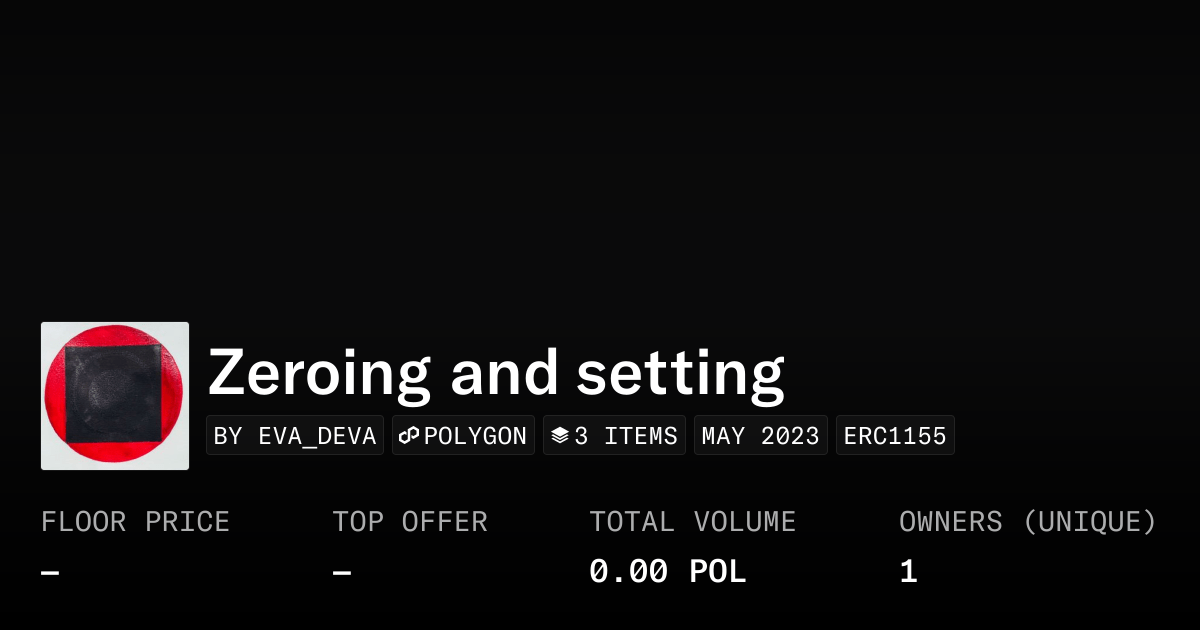 Zeroing And Setting Collection Opensea