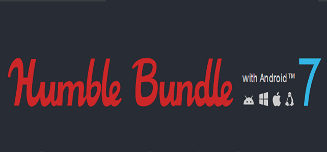 Humble Bundle With Android 7 - oprainfall