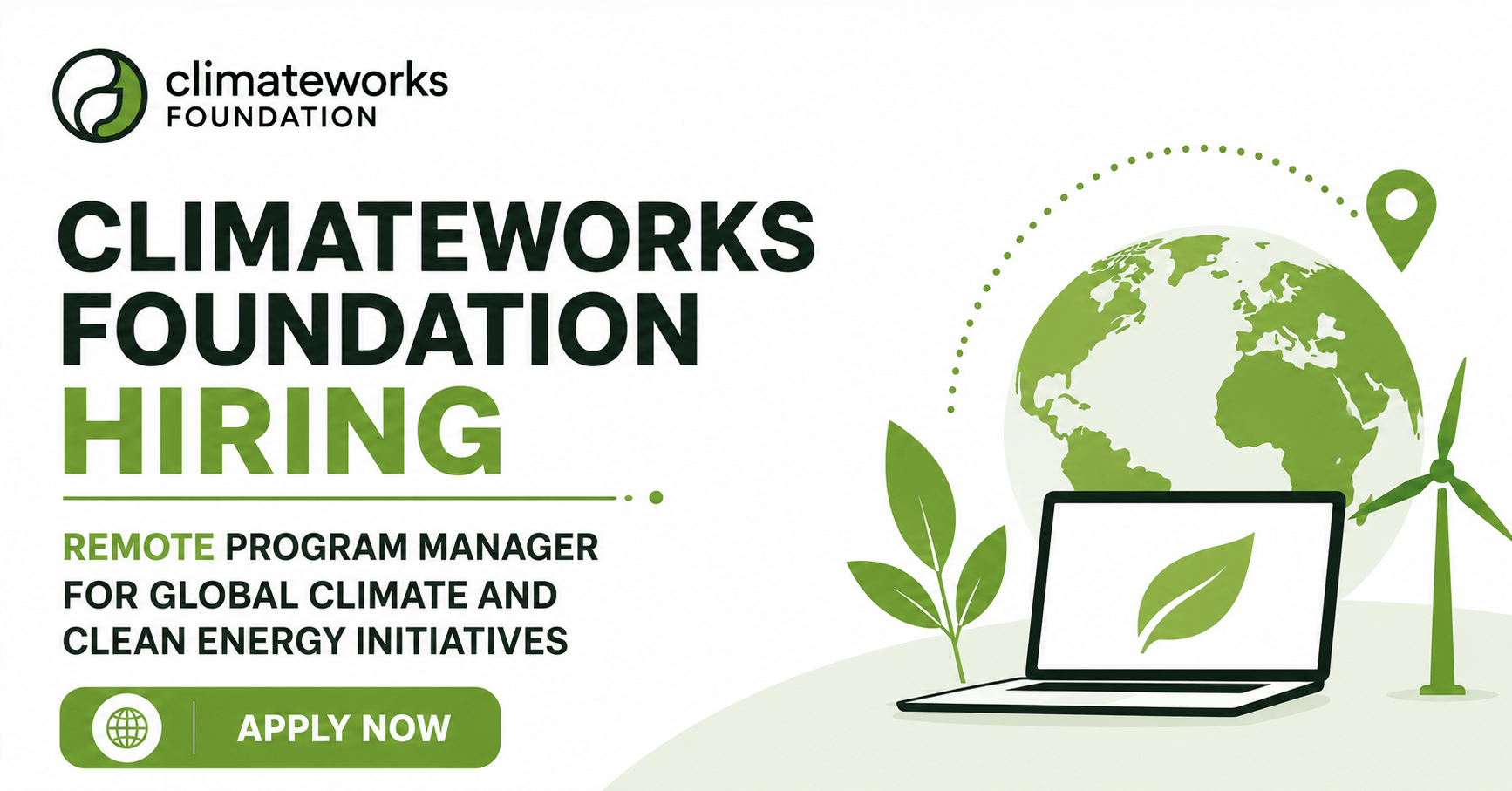 ClimateWorks Foundation Hiring Remote Program Manager for Global Climate and Clean Energy Initiatives