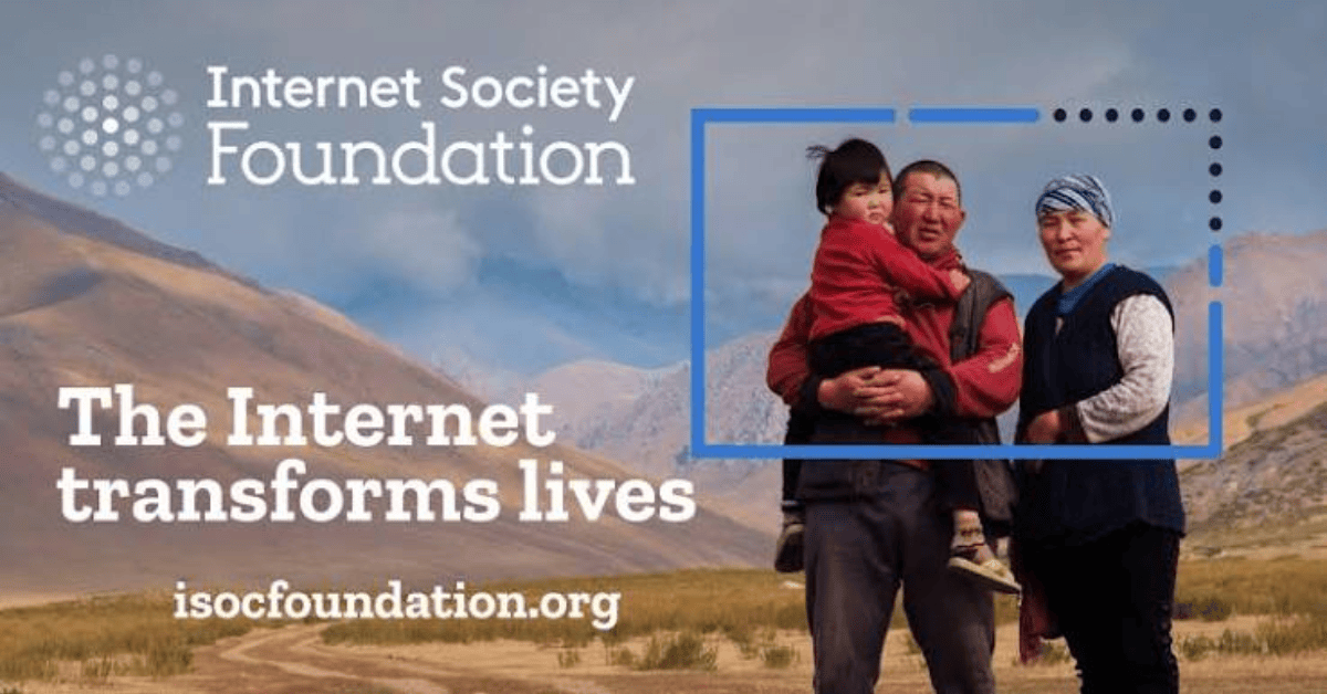Internet Society Foundation Beyond the Net Grants: Funding for Internet Society Chapters